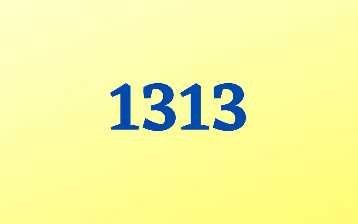 Número 1313 em fundo brilhante.